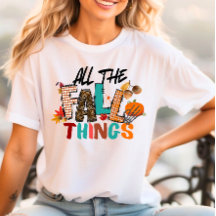 All Fall Things Shirt Autumn Design Halloween