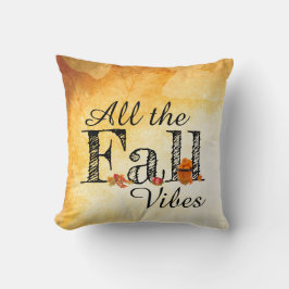 All Fall Vibes Throw Kissen