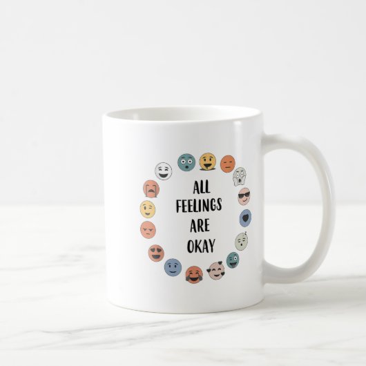 All Feelings Are Okay School Teacher Psychologist  Kaffeetasse (Rechts)