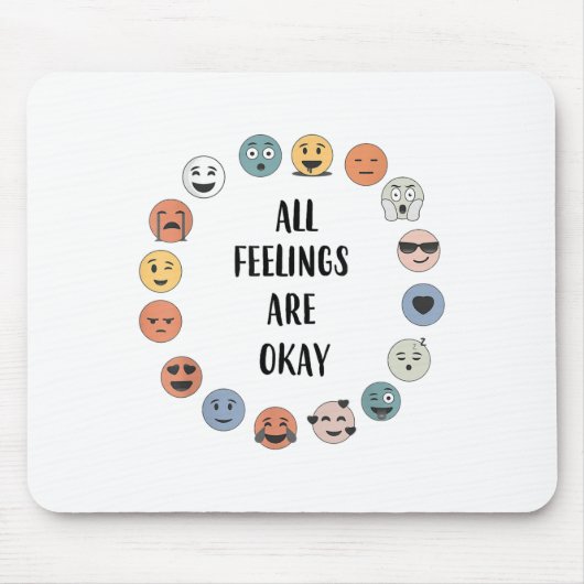 All Feelings Are Okay School Teacher Psychologist  Mousepad (Vorne)