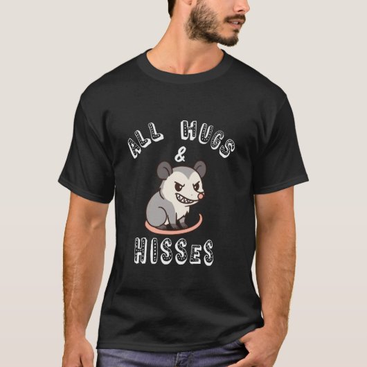 All Hugs & Hisses Funny Opossum Possum Gift Cute K T-Shirt (Vorderseite)