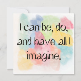 All I Imagine Watercolor Quote Art Card Feiertagskarte