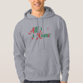“All I Know” Candlestick Typography Hoodie (Vorderseite)