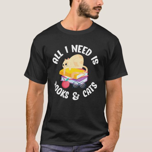 All I Need Is Books T-Shirt (Vorderseite)