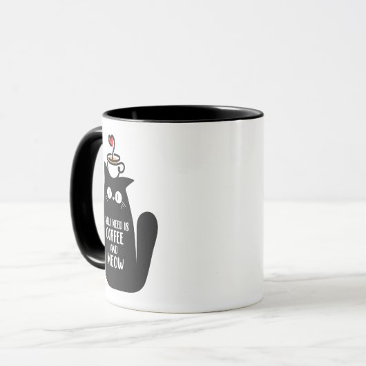 All I Need Is Coffee And Meow Tasse (Vorderseite Links)