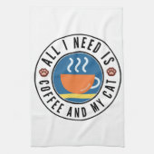 All I Need Is Coffee And My Cat Geschirrtuch (Vertikal)