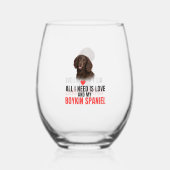 All I Need Is Love and My Boykin Spaniel  Weinglas Ohne Stiel (Vorderseite)