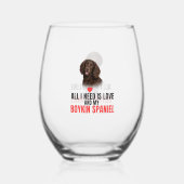 All I Need Is Love and My Boykin Spaniel  Weinglas Ohne Stiel (Rückseite)