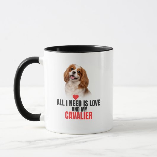 All I Need Is Love and My Cavalier Mug Tasse (Links)
