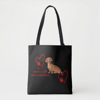 All I Need Is Love and My Dachshund Black Tote Bag Tasche