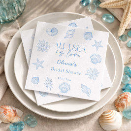 All I Sea Is Love Bridal Shower  Serviette