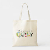 All I Wanna Do Is Quilt Tote Bag Tragetasche (Rückseite)