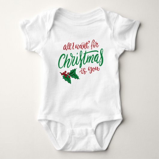 All I want for Christmas Baby Strampler (Vorderseite)