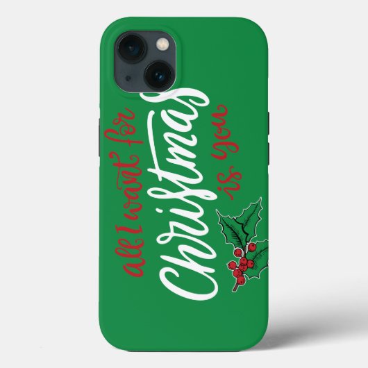 All I want for Christmas Case-Mate iPhone Hülle (Rückseite)