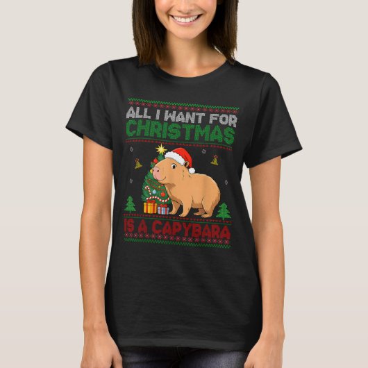 All I Want For Christmas Is A Capybara Ugly Sweate T-Shirt (Vorderseite)