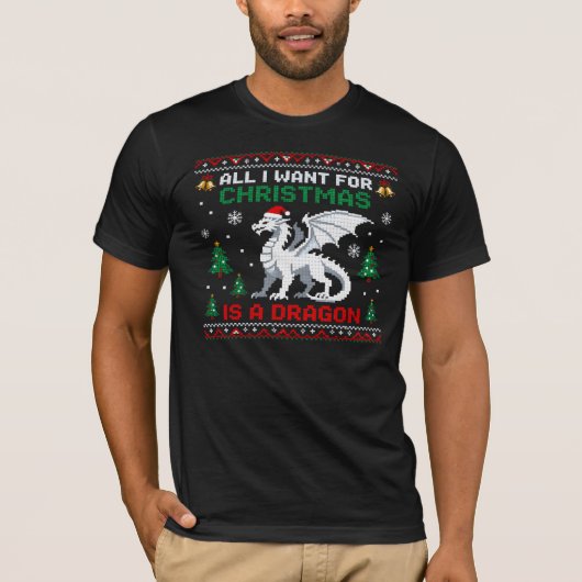All I Want For Christmas Is A Dragon T-Shirt (Vorderseite)