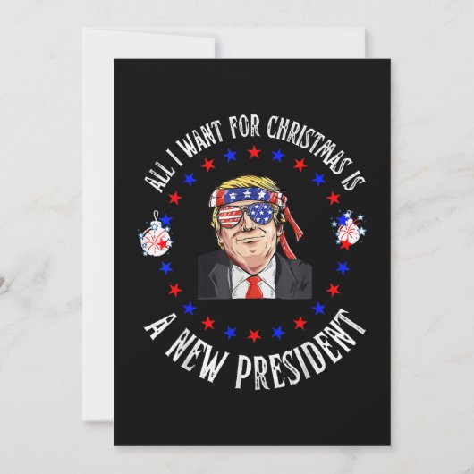 All I Want for Christmas is A New President, Trump Einladung (Vorderseite)