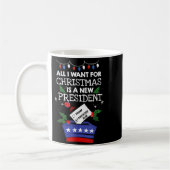 All I Want For Christmas Is A New President Trump Kaffeetasse (Links)