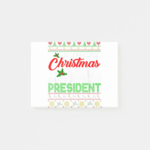All I Want For Christmas Is A New President Xmas S Post-it Klebezettel