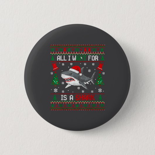All-i-want-for Christmas Is A Shark, Funny Shark C Button (Vorderseite)