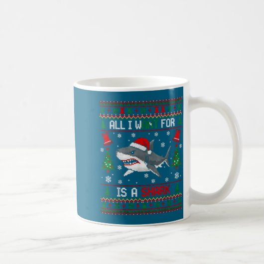 All-i-want-for Christmas Is A Shark, Funny Shark C Kaffeetasse (Rechts)