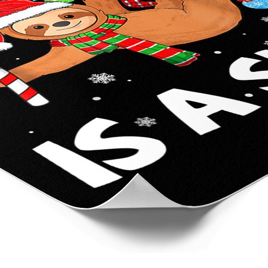 All I Want For Christmas Is A Sloth Funny Holiday Poster (Ecke)