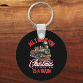 All I Want For Christmas Is A Steam Train Locomoti Schlüsselanhänger (Vorderseite)