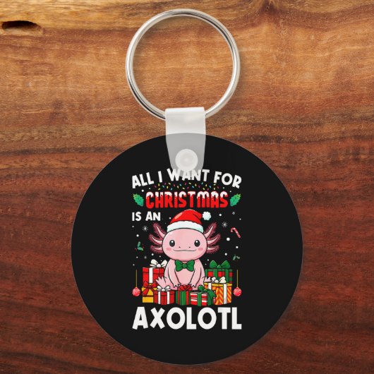 All I Want For Christmas Is An Axolotl Holiday Pet Schlüsselanhänger (Vorderseite)