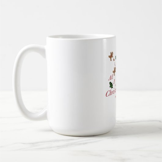 all i want for christmas is cookie kaffeetasse (Links)