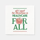 All I Want For Christmas Is Health Care for All  Serviette (Vorderseite)