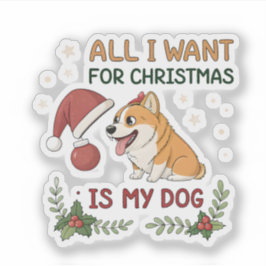 All I Want for Christmas Is My Dog Art Aufkleber