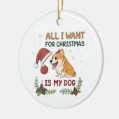 All I Want for Christmas Is My Dog Art Keramik Ornament (Links)
