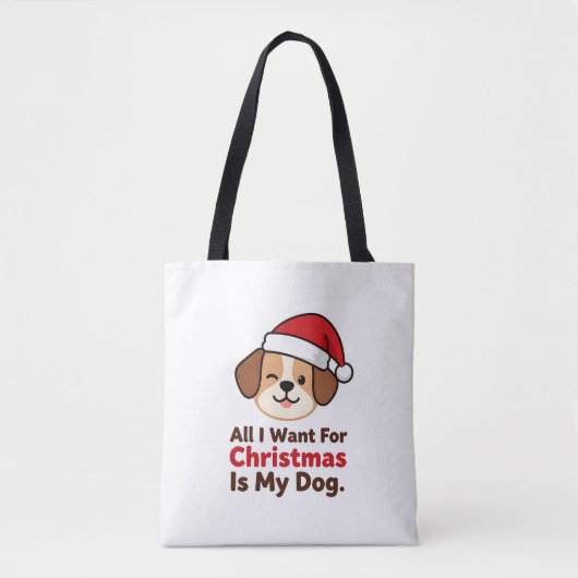 All I Want for Christmas Is My Dog Art Tasche (Vorderseite)
