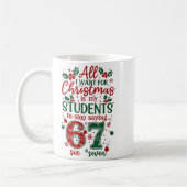 All I Want For Christmas Is My Students To Stop Sa Kaffeetasse (Links)