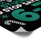 All I Want For Christmas Is My Students To Stop Sa Poster (Ecke)