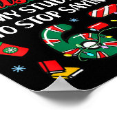 All I Want For Christmas Is My Students To Stop Sa Poster (Ecke)
