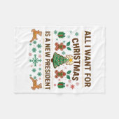 All I Want For Christmas Is New President Fleecedecke (Vorderseite (Horizontal))