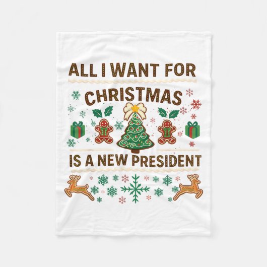 All I Want For Christmas Is New President Fleecedecke (Vorderseite)