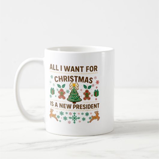 All I Want For Christmas Is New President Kaffeetasse (Links)