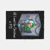 All I Want For Christmas Is Pto, Work Holiday Elf Fleecedecke (Vorderseite (Horizontal))