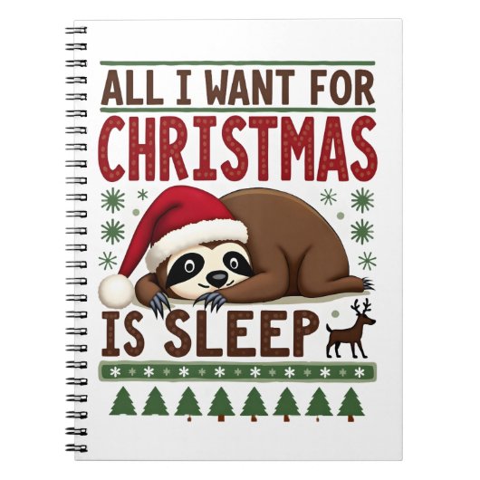 All I Want For Christmas Is Sleep - Funny Xmas Slo Notizblock (Vorderseite)