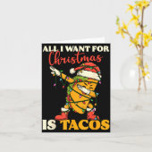 All I Want For Christmas Is Tacos Funny Dabbing Me Karte (Gelbe Blume)