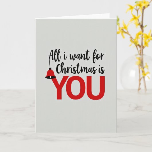 All I Want For Christmas Is You Card Karte (Gelbe Blume)