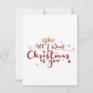 All I Want for Christmas is You Feiertagskarte