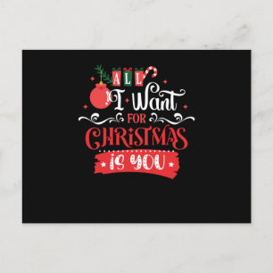 All I Want for Christmas is You Postkarte