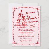 All I Want Four Christmas Girl 4th Birthday Party Einladung (Vorderseite)