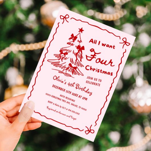 All I Want Four Christmas Girl 4th Birthday Party Einladung