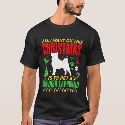All I Want On This Christmas Is To  A Swedish Lapp T-Shirt (Vorderseite)