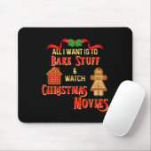 All I Want To Do Is Watch Christmas Movies And Bak Mousepad (Mit Mouse)