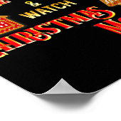 All I Want To Do Is Watch Christmas Movies And Bak Poster (Ecke)